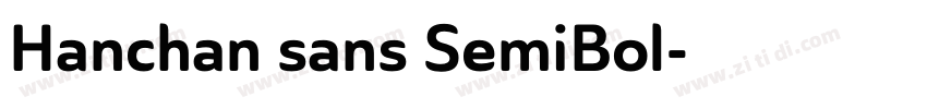 Hanchan sans SemiBol字体转换